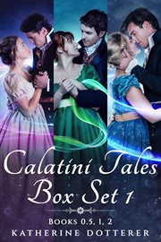 Calatini tales box set 1 : Calatini Tales cover image