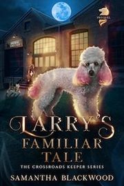 Larry's familiar tale cover image
