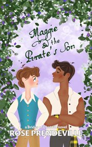 Maggie and the Pirate's Son : Brides of Chattan cover image