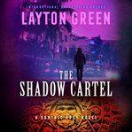 The shadow cartel cover image