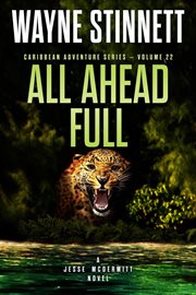 All ahead full : a Jesse McDermitt novel cover image