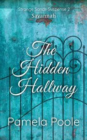 The hidden hallway cover image