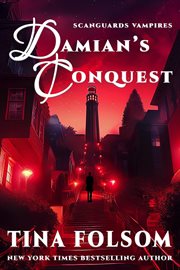 Damian's Conquest : Scanguards Vampires cover image