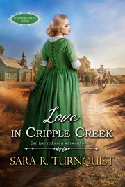 Love in Cripple Creek cover image