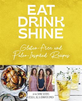 Eat Drink Shine