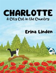Charlotte. A City Cat in the Country cover image