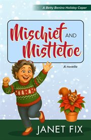 Mischief and Mistletoe cover image