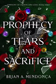 Prophecy of Tears and Sacrifice cover image