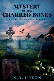 Mystery of the Charred Bones cover image