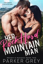 Her rock hard mountain man cover image