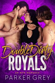 Double dirty royals. Get dirty cover image