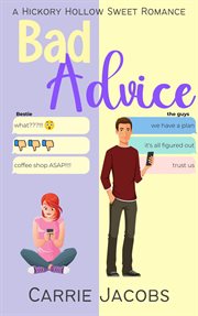 Bad Advice : Hickory Hollow cover image