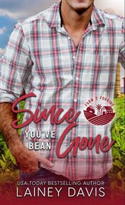 Since You've Bean Gone : Farm 2 Forking cover image