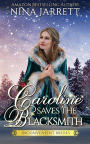 Caroline Saves the Blacksmith cover image