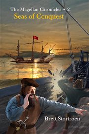 Seas of Conquest : Magellan Chronicles cover image