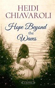 Hope Beyond the Waves cover image