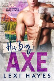 His Big Axe cover image