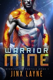 Warrior Mine : Interstellar Portals cover image