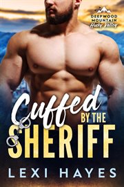 Cuffed by the Sheriff cover image