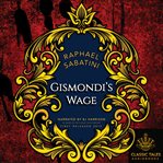 Gismondi's Wage cover image