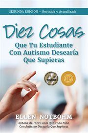 Diez Cosas Que Tu Estudiante Con Autismo Desearía Que Supieras cover image