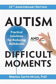 Autism and Difficult Moments cover image