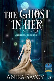 The Ghost in Her cover image