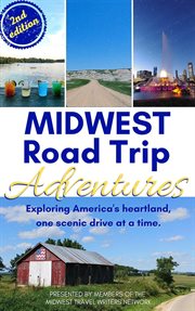 Midwest road trip adventures cover image
