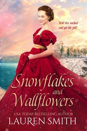Snowflakes and wallflowers cover image