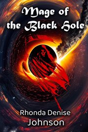 Mage of the black hole: book 3 of the nanosia fantasy series cover image