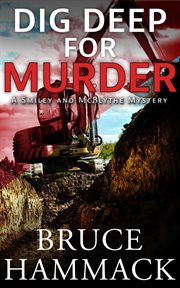 Dig Deep for Murder cover image