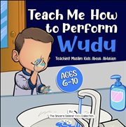 Teach me how to perform wudu cover image