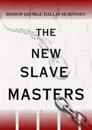 The New Slave Masters cover image