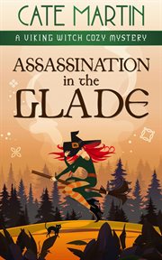 Assassination in the glade cover image