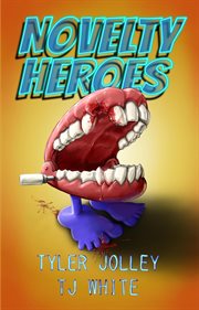 Novelty heroes cover image