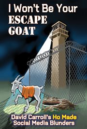 I Won't Be Your Escape Goat cover image