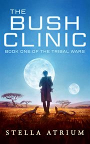 The Bush Clinic cover image
