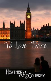 To love twice cover image
