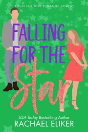 Falling for the Star cover image
