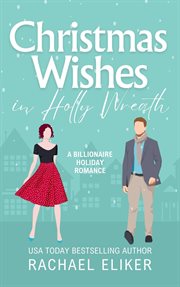 Christmas Wishes in Holly Wreath cover image