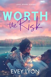 Worth the risk. Lake Spark cover image