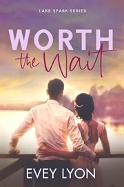 Worth the Wait cover image