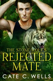 The Stone Wolf's Rejected Mate cover image