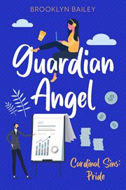 Guardian Angel; Cardinal Sins : Pride cover image