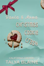 Santa and Anna Christmas Cookie Crash cover image
