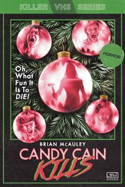Candy Cain Kills cover image