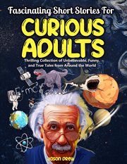 Fascinating Short Stories for Curious Adults cover image