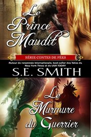 Le prince maudit et le murmure du guerrier cover image