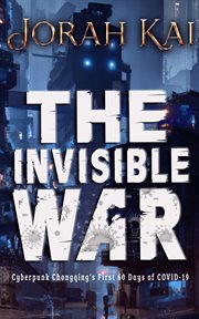 The invisible war cover image