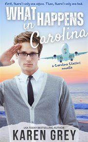 What happens in Carolina : a retro romantic comedy cover image